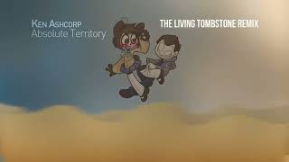 Ken Ashcorp - Absolute Territory (Remix)