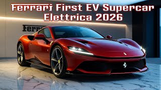 Ferrari’s First EV Supercar Elettrica 2026” futuristic car fast speed