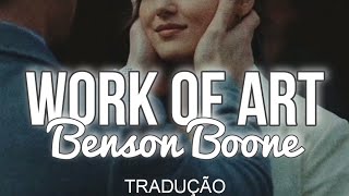 Work Of Art - Benson Boone (tradução)