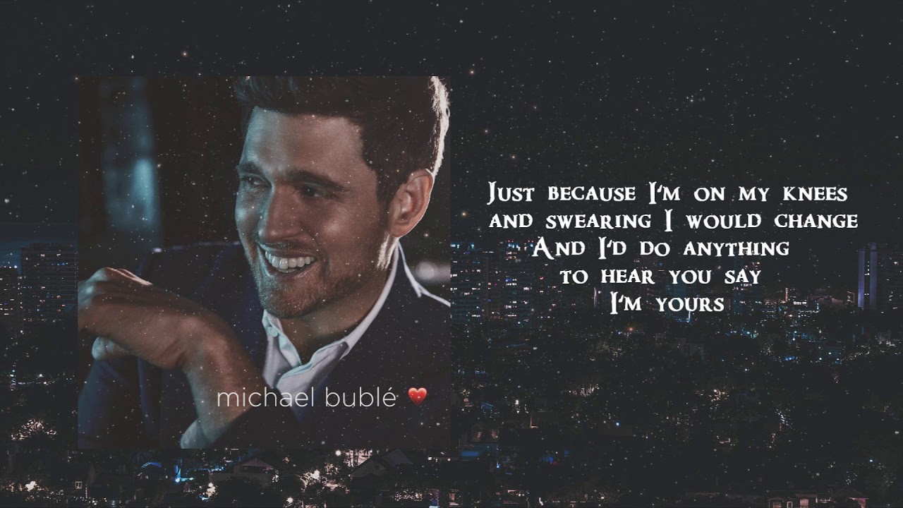 Michael Bublé - Love You Anymore