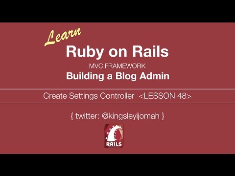 Learn Ruby on Rails Tutorials for Beginners (Building Admin System) - LESSON 48