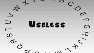 How to Say or Pronounce Useless