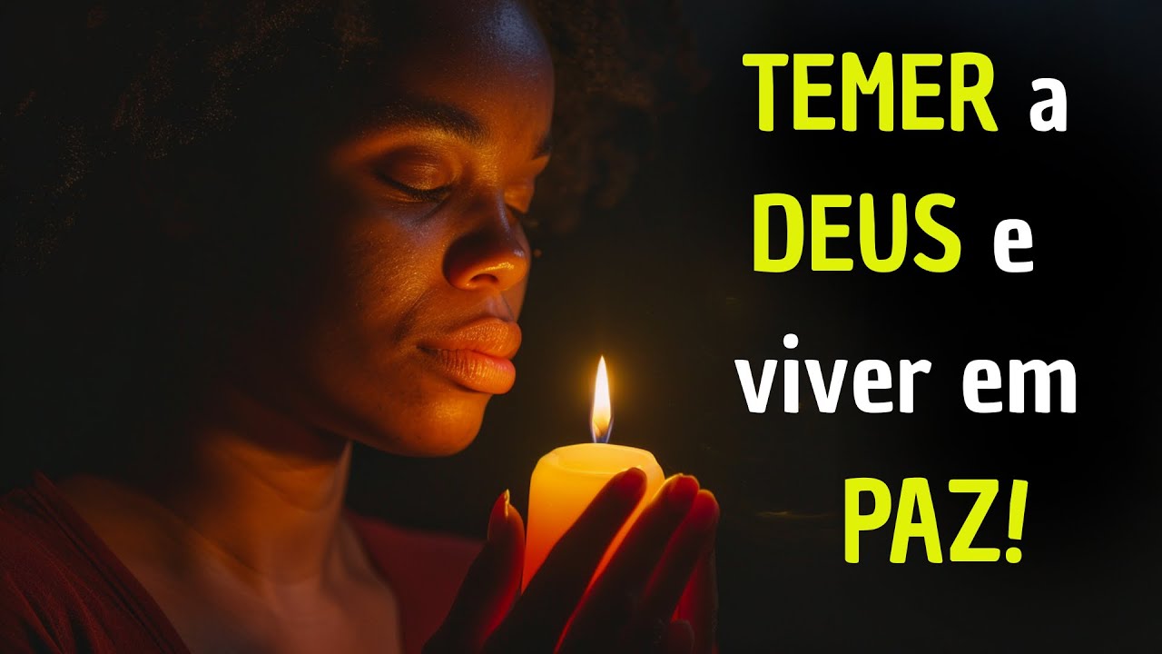 COMO TEMER a DEUS te faz viver em PAZ | PROVÉRBIOS 29