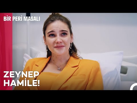 Zeynep hamile! – Bir Peri Masalı 11. Bölüm