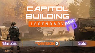 Capitol Building - Legendary Solo - 13m 26s | Tom Clancy's The Division 2