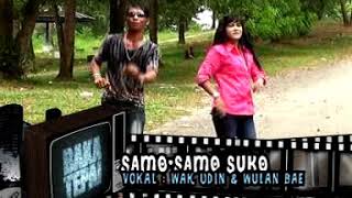 Samo Samo Suko - Wak Udin Feat Wulan Bae (Official Music Video)