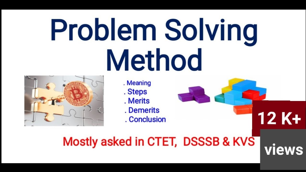 Complete About Problem Solving Method Last Part Of Teaching Method 