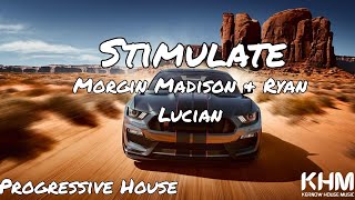 Morgin Madison & Ryan Lucian - Stimulate ( Extended Mix ) @Luminoussound2024