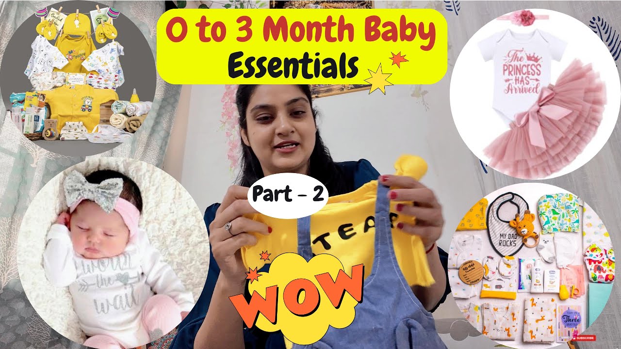 Part 2 | 0–3 Month Baby Essentials | Must Have Items for Newborn Baby 