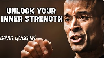 UNLEASH YOUR POWER WITHIN - David Goggins Inspire
