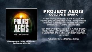 Project Aegis - Collide & Spark [OFFICIAL AUDIO] chords