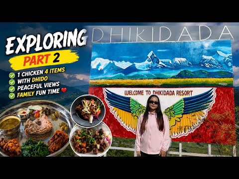 Authentic Nepali Food Beautiful Views Exploring Dhiki Dada Part 2 luvsneha