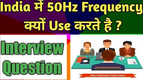 Why India has 50Hz frequency not 60Hz| Hindi