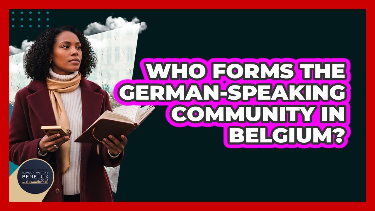 Who Forms The German-Speaking Community In Belgium?
