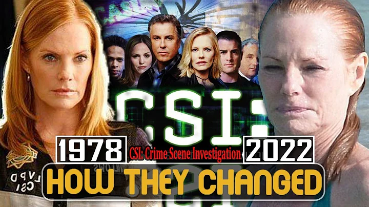 CSI: Crime Scene Investigation 2000 Cast Then and Now 2022 How They Changed