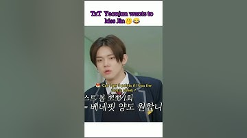 TxT Yeonjun wants to kiss BTS Jin🤭😁#bts#txt#jin#yeonjun#taehyun#runjin#trending