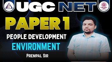 UGC NET Paper 1 | People, Development & Environment | By Preampal Sir @acharyaeducare