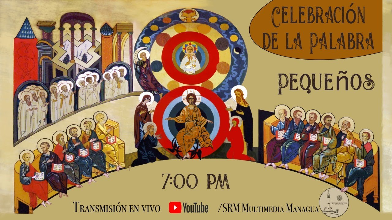 Celebración de la Palabra - Tema: "Pequeños" - 01/07/2020 - YouTube