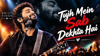 Tujh Mein Sab Dikhta Hai |  Audio | Video | Romantic Track