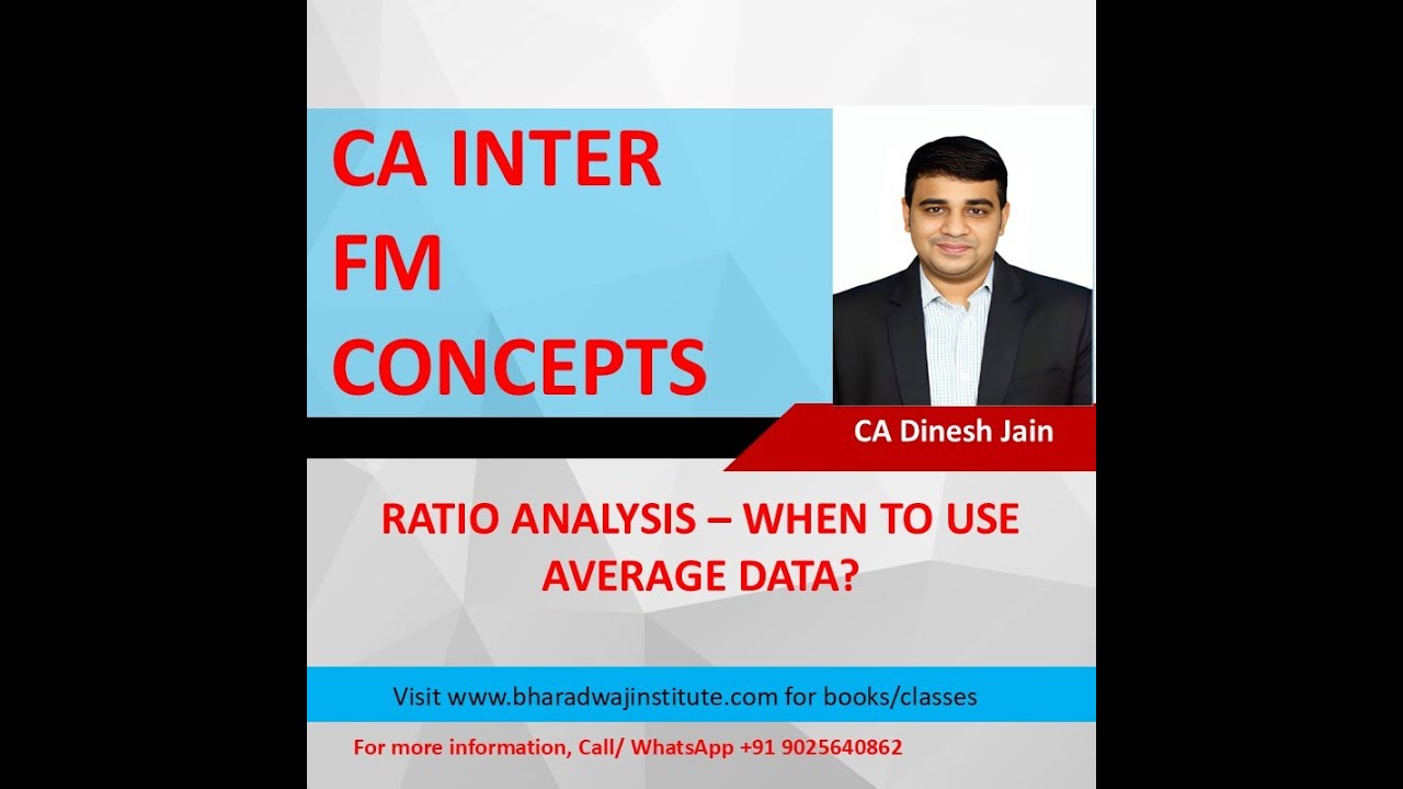 When to Use Average Data for Ratio Analysis - CA Inter Financial ...