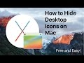 How to hide all desktop icons on mac for free - in 4K!