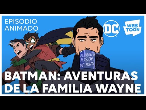 【DC COMICS】 🦇✨BATMAN: AVENTURAS DE LA FAMILIA WAYNE - (ESPAÑOL LATINO)✨🦇