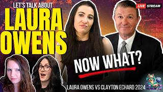 The Post-Trial Spiral Begins...| Laura Owens vs Clayton Echard 2024 Ep 25 | Couch Court