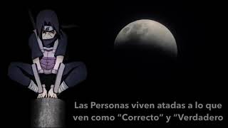 Frase Épica de Itachi Uchiha