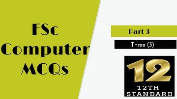 FSc Level Computer Science MCQs Part 3