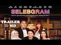 Selebgram movie trailer