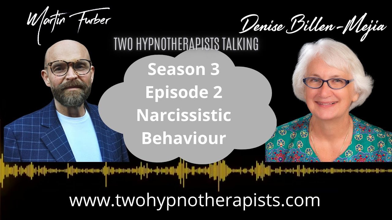 Narcissistic Behaviour Two Hypnotherapists Talking with Brenda Rhodes ...