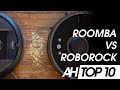 Top 10 Reasons Roborock is better than iRobot Roomba