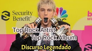 Machine Gun Kelly - Billboard Music Awards |Discurso Legendado| Vencedor Top Rock Artista e Álbum