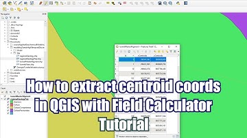 How to extract centroid coordinates in QGIS with Field Calculator - Tutorial