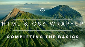 HTML & CSS Wrap-up - Completing the Basics: Coding Tutorials by Umar Khan