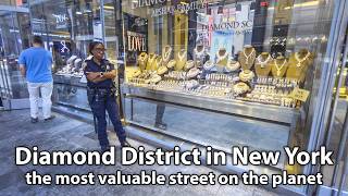Diamond District in New York, The Most Valuable Street for Luxury Merchandise in the World