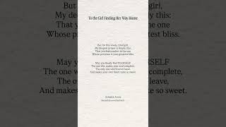 #Poem: To the Girl Finding Her Way Home | Ashmita Arora #poetry #girl #feelings #relatable #support