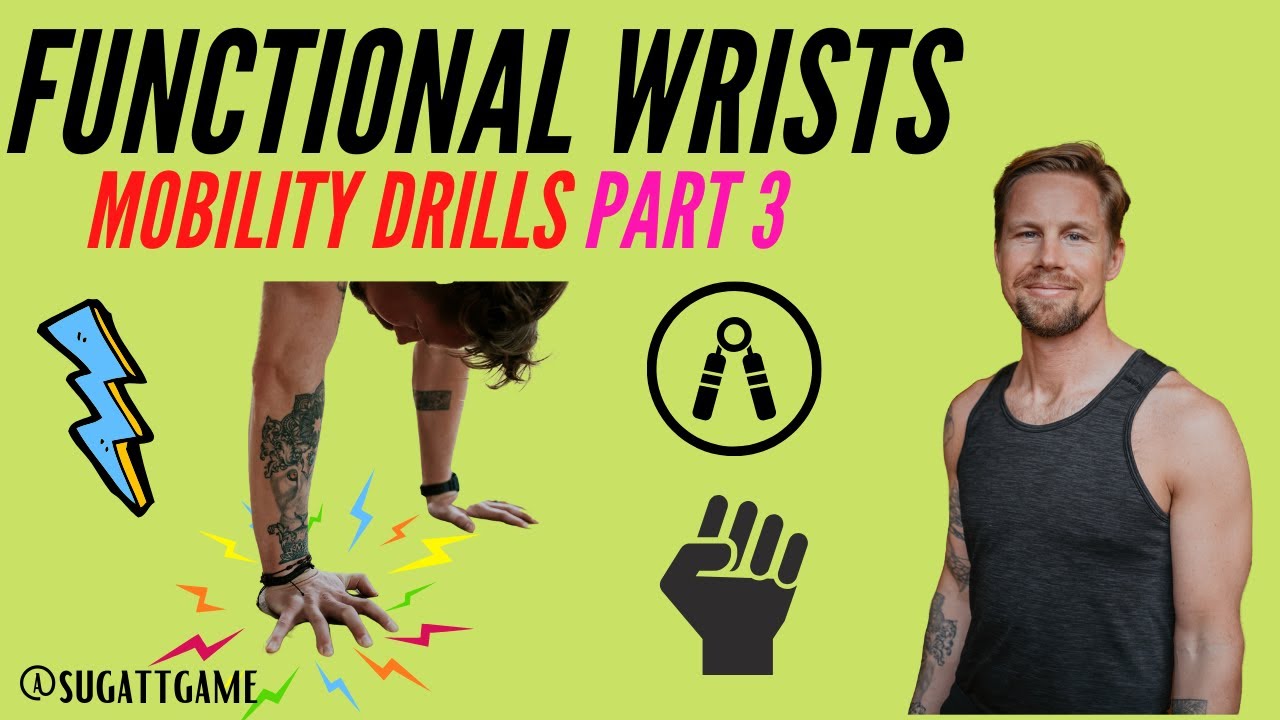 Functional Yoga - Bulletproof Wrists 3 [4 Strengtheners]