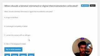 When should a bimetal stemmed or digital thermometerbe calibrated?