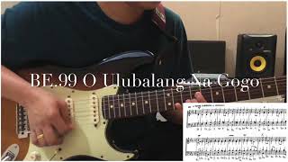 Download Lagu BE. 99 O Ulubalang Na Gogo - Guitar Version MP3