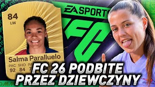 FC26 - TĄ GRĄ RZĄDZĄ KOBIETY