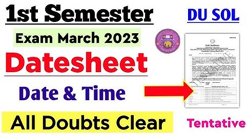 SOL First Semester Datesheet Details March 2023 | Sol 1st Semester Exam Datesheet March 2023: NEP