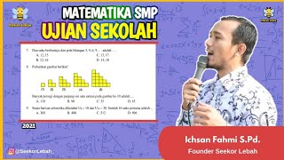 (PG) UJIAN SEKOLAH MATEMATIKA SMP 2021‼️