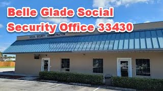 Belle Glade Social Security Office 33430
