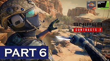 SNIPER GHOST WARRIOR CONTRACTS 2 Walkthrough Gameplay Part 6 - KILL 2 ENEMY  (No Commentary) FULL HD