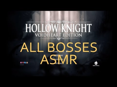 Hollow Knight (All Bosses with ASMR Commentary)