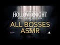 Hollow Knight (All Bosses with ASMR Commentary)