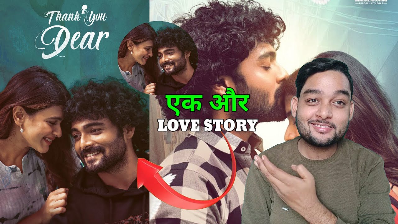 Thank You Dear Movie REVIEW || Hindi Dubbed 