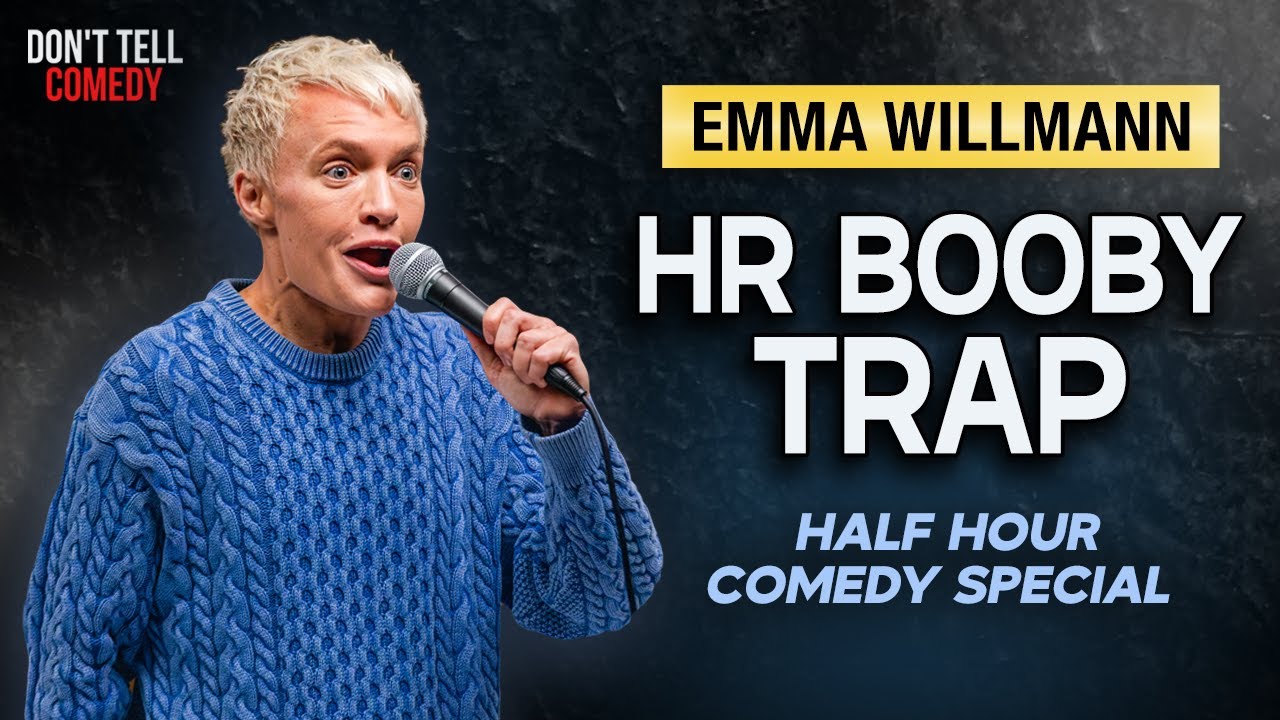 HR Booby Trap | Emma Willmann | Half Hour Stand Up Comedy Special