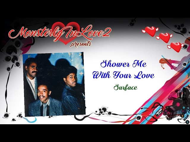 Surface - Shower Me With Your Love (1989) - YouTube